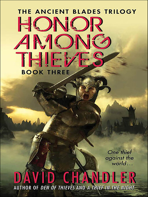 Title details for Honor Among Thieves by David Chandler - Available